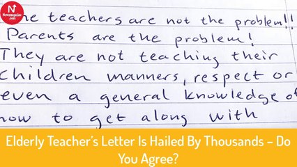 Elderly Teacher’s Letter Is Hailed By Thousands – Do You Agree?