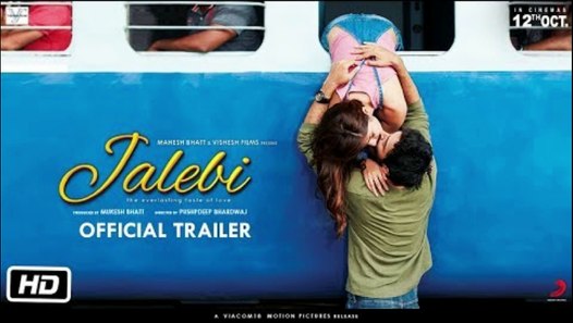 Jalebi  Official Trailer  Rhea  Varun Digangana 