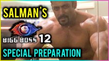 Salman Khan Shirtless Preparations For Bigg Boss 12 | TellyMasala