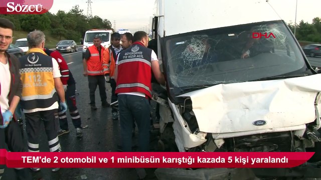 TEM'de can pazarı! 5 kişi yaralandı