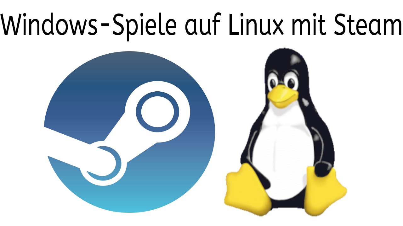 [TUT] Windows-Spiele auf Linux mit Steam zocken [4K | DE]