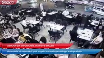 Adana’da otomobil kafeye daldı! Yaralılar var
