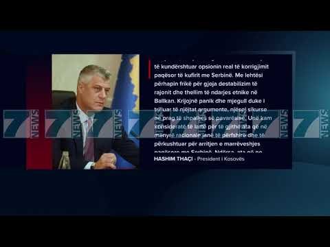 PRESIDENTI HASHIM THAÇI MBRON NDRYSHIMIN E KUFIRIT - News, Lajme - Kanali 7