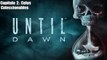 Until Dawn |Capítulo: 2 Celos |Coleccionables |gameplay|