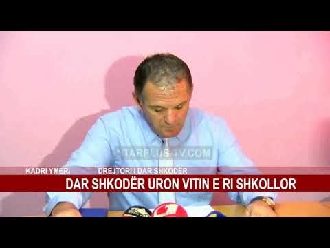 DAR SHKODËR URON VITIN E RI SHKOLLOR