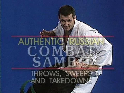 Master Tony Lopez's Combat Sambo Series - Volume 7. Throws, Sweeps and Takedowns