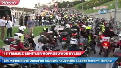 15 Temmuz Şehitler Köprüsü’nde eylem