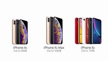 Review mua điện thoại iphone Xs iphone Xs Max va iphone Xr chính hãng ở đâu tốt và giá rẻ nhất