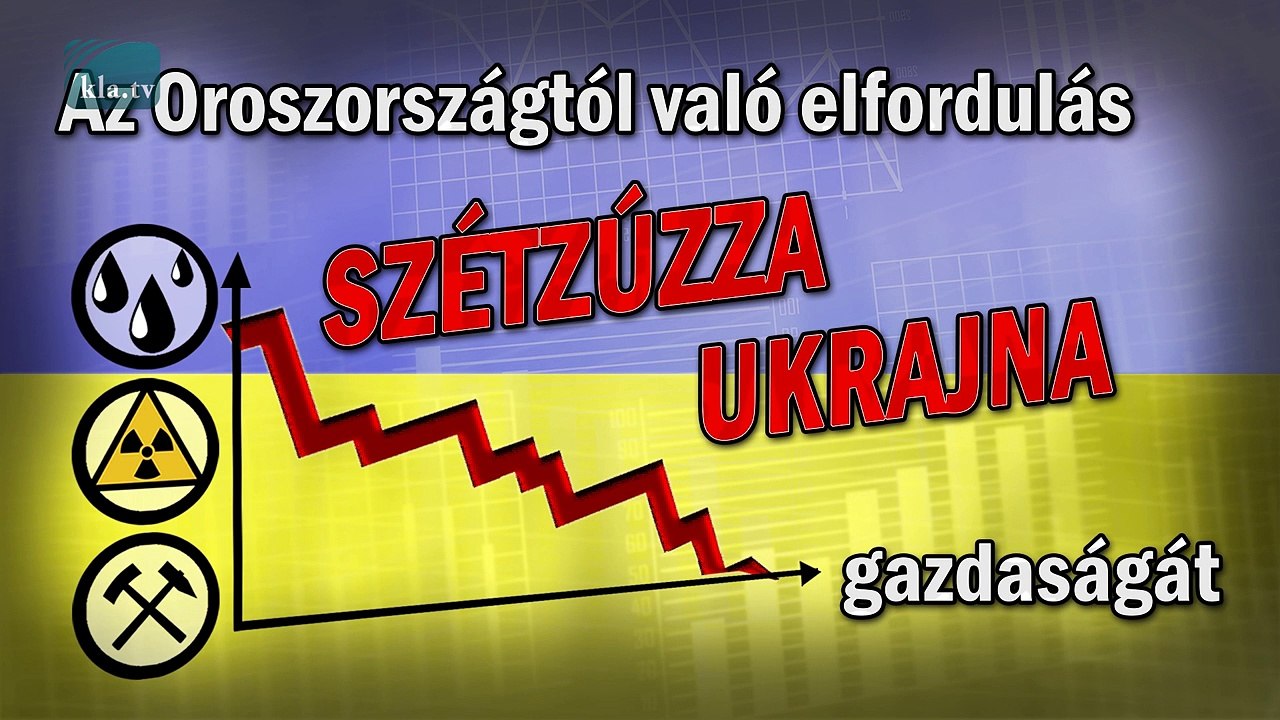 Az Oroszországtól való elfordulás szétzúzza Ukrajna gazdaságát