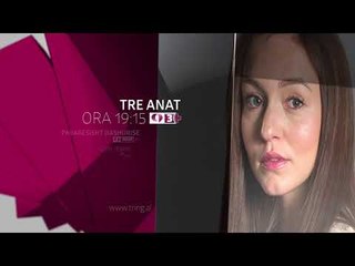 Sonte ne Tring| E Hene 17 Shtator 2018