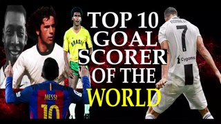 Top 10 Goal Scorer Of The World - Updated 2018 - Who Is The Best Of All Times ?
