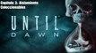 Until Dawn |Capítulo: 3 Aislamiento |Coleccionables |gameplay|