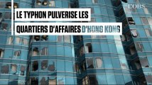 Hong Kong : les quartiers d'affaires dévastés par le super typhon  Mangkhuto