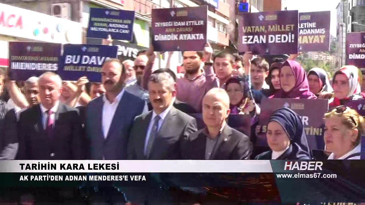 Adnan Menderes'e vefa!