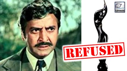 When Pran Refused To Accept Filmfare Award In 1972