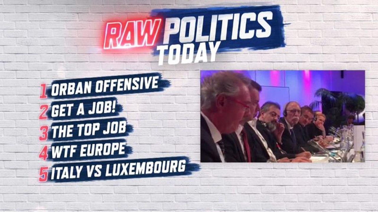 Raw Politics: Orban comes out fighting, Macron...
