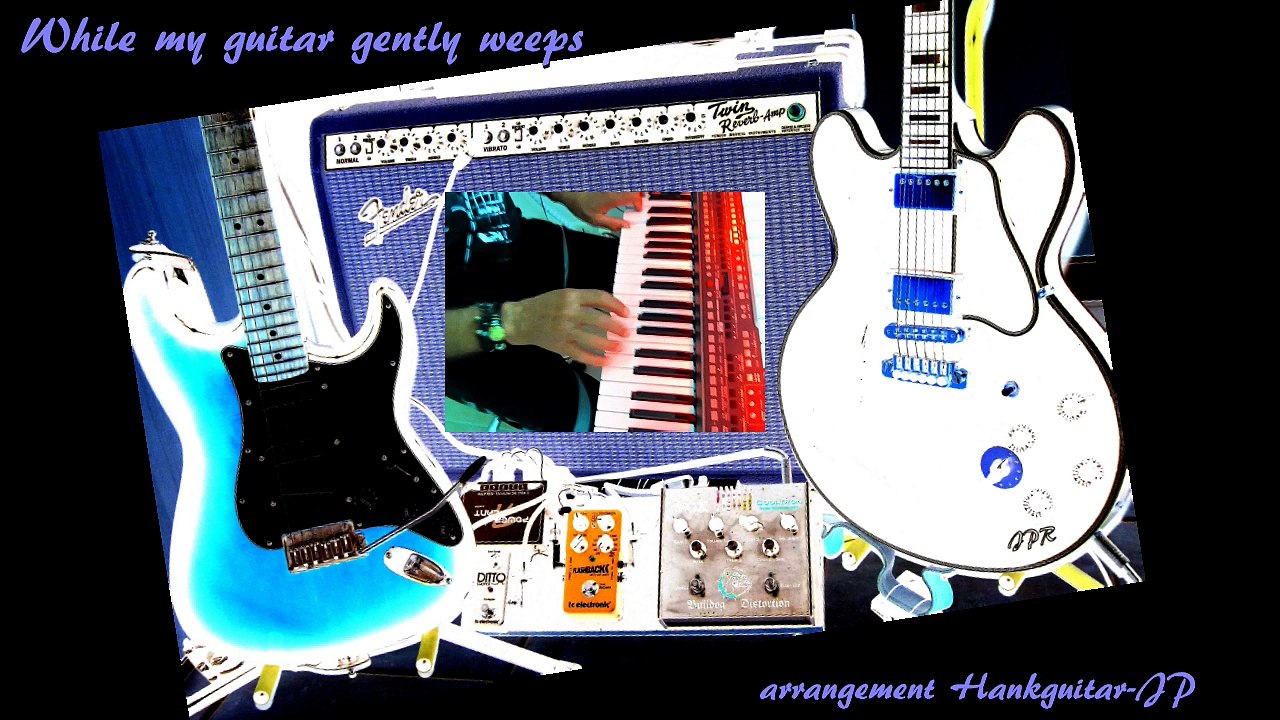 While my guitar gently weeps (arrgt.musical)