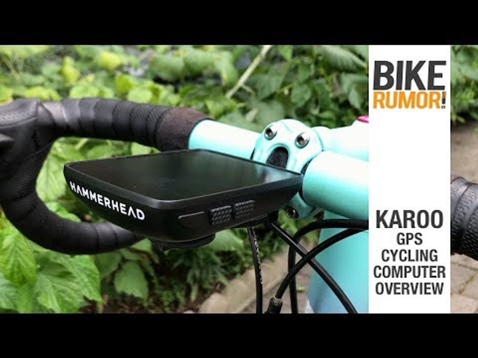 Hammerhead Karoo GPS Cycling Computer Overview