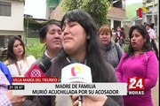 Villa María del Triunfo: mujer fue asesinada a puñaladas por un presunto acosador