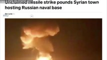 Unclaimed Missile Strike Pounds Syrian Town Hosting Russian Base, Syria Blames Israel
