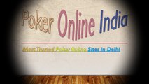 Welcome to Most Trusted Poker Online Sites in India