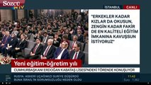 Cumhurbaşkanı Recep Tayyip Erdoğan, “Bizim ortaöğretim dönemimizde sınıfımda 75 öğrenci vardı.