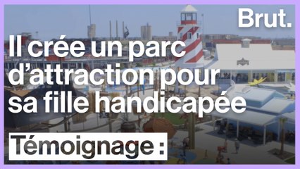 Il crée un parc adapté aux besoins de sa fille handicapée