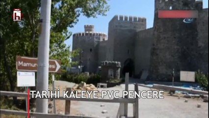 Tarihi kaleye PVC pencere