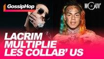 Lacrim multiplie les collab’ US #GOSSIPHOP