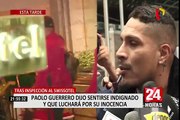 Paolo Guerrero: Fiscalía realiza diligencia en conocido hotel a pedido de su defensa