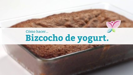 Cómo hacer bizcocho de yogur