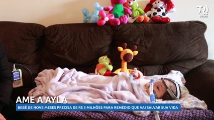 Bebê  precisa de R$ 3 milhões para remédio que vai salvar sua vida