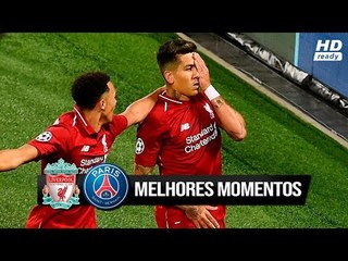 FIRMINO ENTROU E DECIDIU - LIV 3 x 2 PSG - Melhores Momentos e Gols (18/09/2018)
