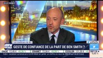 Les coulisses du biz: un geste de confiance de la part de Ben Smith ? - 17/09