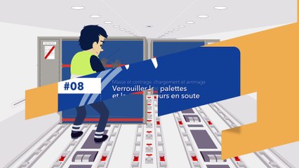 Sécurité des vols, agir ensemble au sol - Verrouillage des palettes et des conteneurs en soute