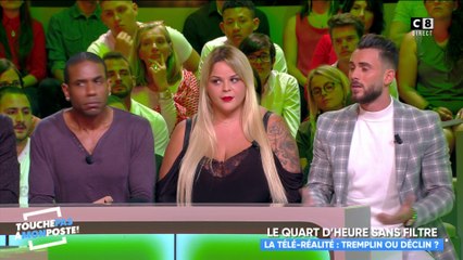 Télé-réalité : tremplin ou déclin ? Le quart d'heure sans filtre de TPMP !