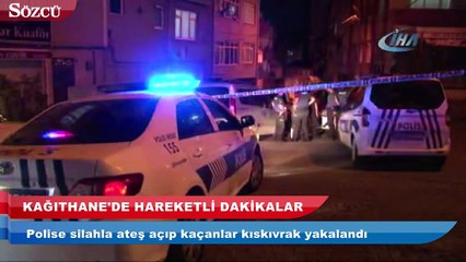 Kağıthane’de hareketli dakikalar