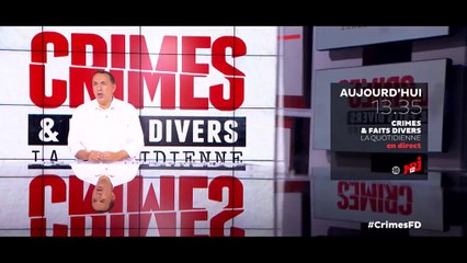 Prochain numéro de "Crimes et faits divers, la quotidienne" demain à 13h35 en direct sur NRJ12