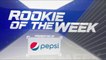 Pepsi Rookie of the Week nominees | Week 2