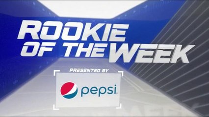 Pepsi Rookie of the Week nominees | Week 2