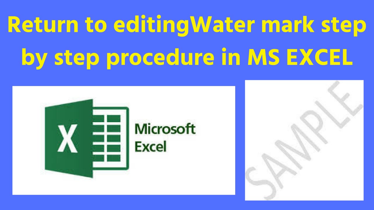 Water mark in MS EXCEL -