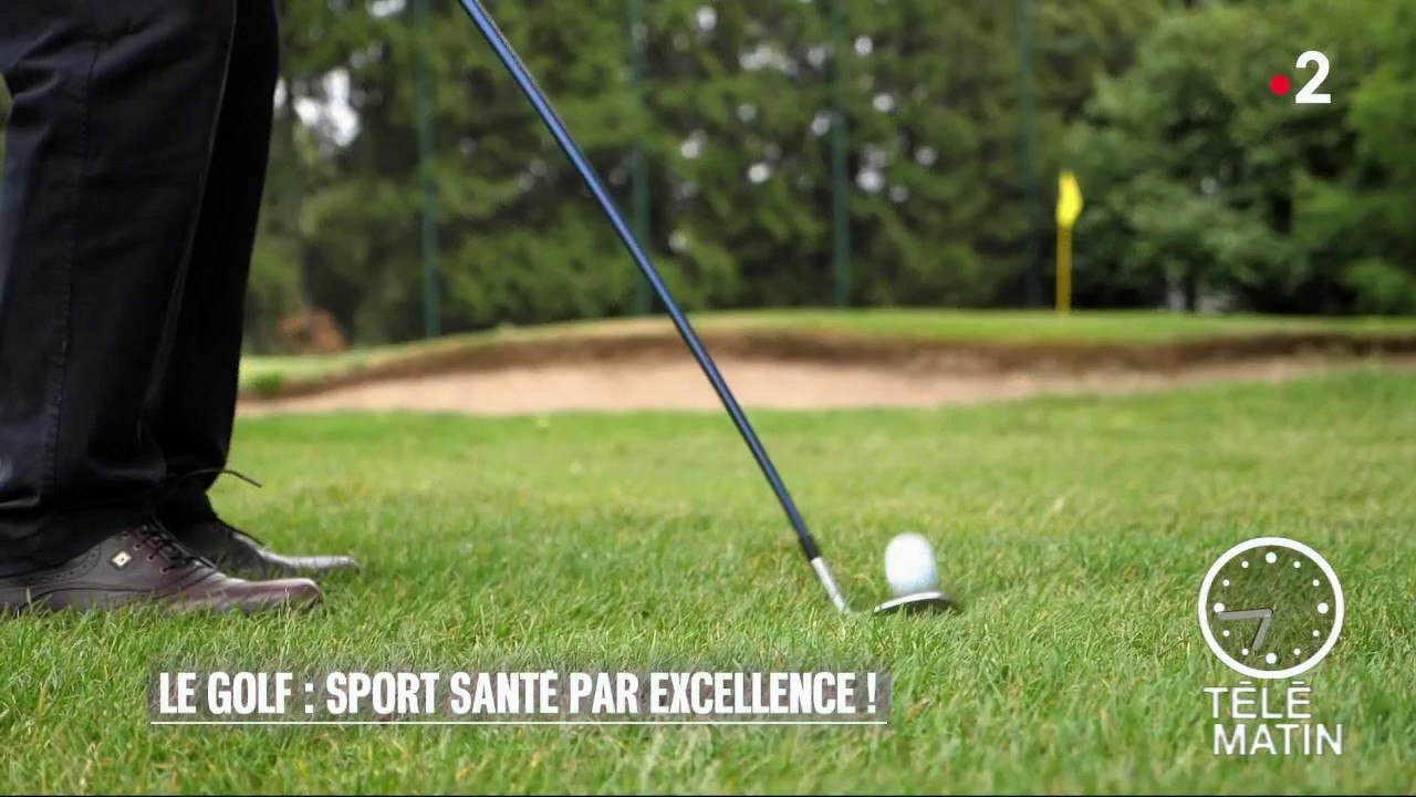 Santé - Le golf : sport santé par excellence !