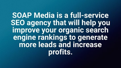 Soap Media Inc. - Place Your Business At The TOP of SEARCH ENGINES