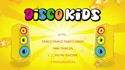 Disco Kids - Tańcz, Tańcz, Tańcz