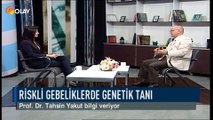 Olay Sağlık - Prof. Dr. Tahsin Yakut - Genetik - 20-09-2018