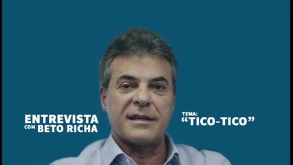 Beto Richa: "Tico-Tico"