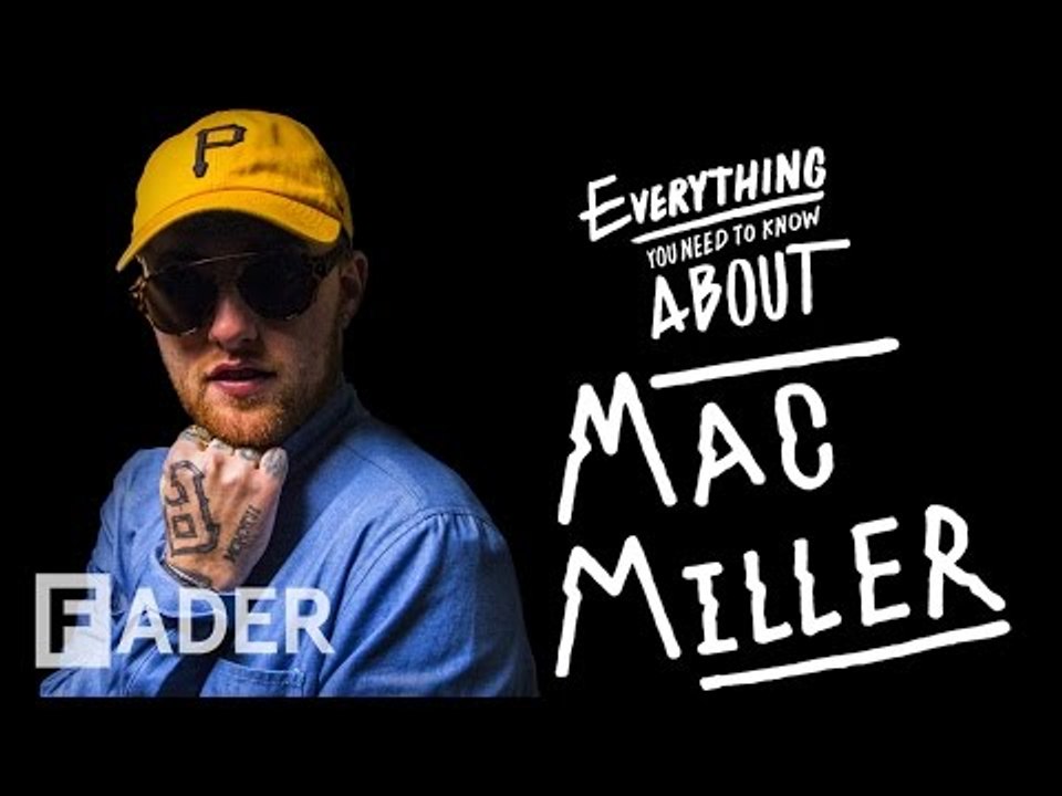 Mac Miller - Everything You Need To Know (Episode 36)