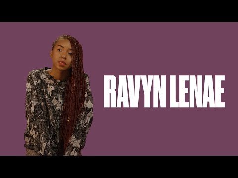 Ravyn Lenae talks composing her music, the Sticky music video, and sexism in the industry