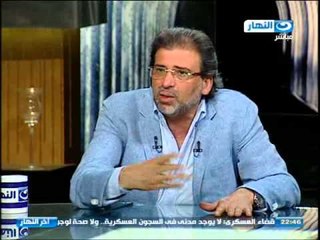 اخر النهار - خالد يوسف وتقييمة لحكومة الببلاوي