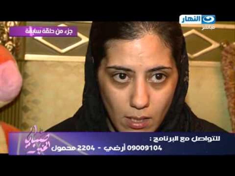 #Sabaya_ElKheir / صبايا_الخير: ريهام سعيد تعيد اذاعة اكثر المشاهد ألماً فى حلقة الطفلة زينة#